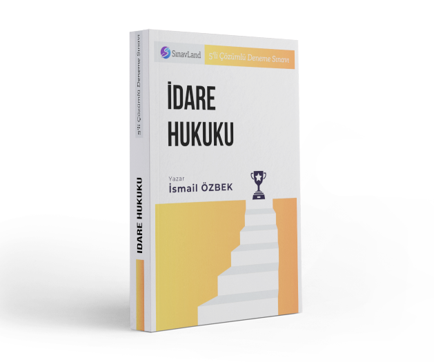 İdare Hukuku 5'li Çözümlü Denem Sınavı